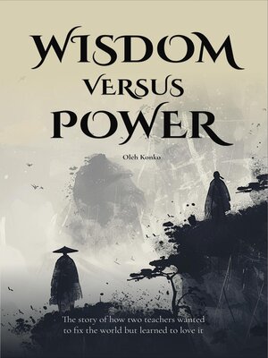 cover image of Wisdom Versus Power